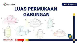 Luas Permukaan Gabungan Bangun Ruang | Matematika Kelas 6 SD