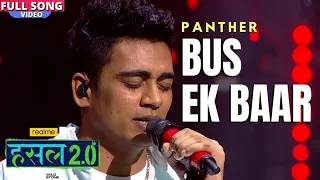 BUS EK BAAR by panther |Hustle 2.0|Rmx melodies| bus ek baar lyrics