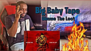 Big Baby Tape - Gimme the Loot | Official Audio | REACTION