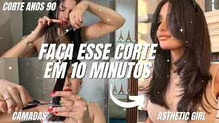 COMO CORTAR O CABELO EM CAMADAS SOZINHA! ASTHETIC GIRL | FAÇA VOCÊ MESMA!