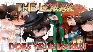 The Lorax does your dares! ★ gacha club [ PART 1 ]