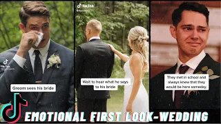 EMOTIONAL FIRST LOOK WEDDING TIKTOK COMPILATION | BRIDEGROOM IN TEARS | #WEDDING | LET'S just TiKToK