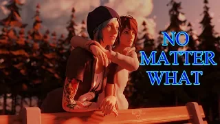 Life Is Strange | Max and Chloe (Pricefield) Tribute | No Matter What | Papa Roach