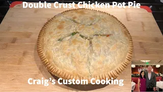 Craving Comfort Food? Try this Irresistible Double Crust Chicken Pot Pie