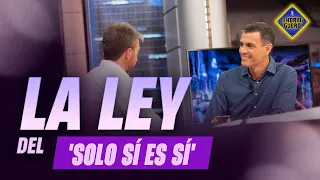 La responsabilidad de Sánchez ante la Ley del "Sólo sí es sí" - El Hormiguero