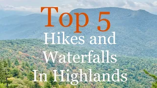 Top 5 hikes and waterfalls of Highlands NC