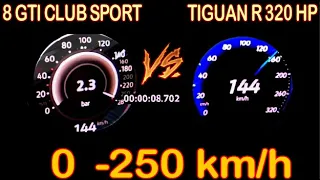 2021  VW Golf 8 gti Club Sport 300 hp vs 2021 VW Tiguan R 320 HP DragRace 0 -250|100-200 km/h