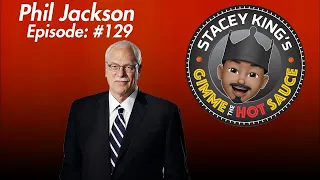 Phil Jackson Talks Coaching, Today's League and Shares Some Bulls/Lakers