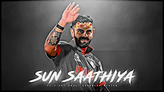 🔴 SUN SAATHIYA X VIRAT KOHLI • 🔥 VIRAT KOHLI STATUS 🔥 • 💫 BEAT SYNC 💫 • 4K STATUS • CRIC EDITZ