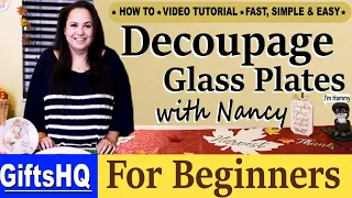 Learn How-to Decoupage Glass Plates Beginners DIY Tutorial