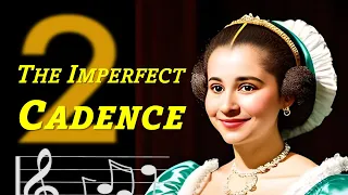 A Comprehensive Guide to Classical Music Cadences | 2. Imperfect Authentic Cadence and Exceptions