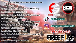 13 Lagu Backsound || Free Fire || Frontal Gaming || 🎮 @dh4nnyeditor