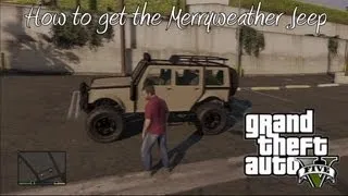 *GTA 5* How To Get The Merryweather Jeep (Best Off-Road Truck) (Very Rare)