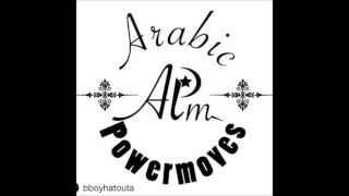 KeeganLG - Arabic ALM Powermoves Mixtape Bboys & Bgirls