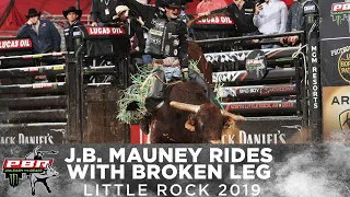 J.B. Mauney Rides Stone Cold Crazy with Broken Leg | 2019 Little Rock