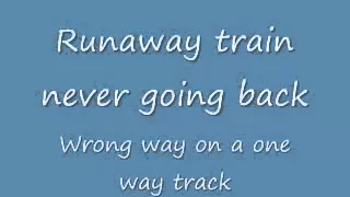 Soul Asylum- Runaway Train (lyrics)