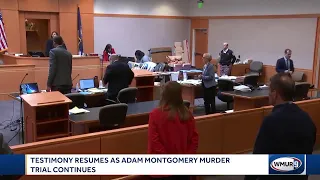 Testimony resumes at Adam Montgomery murder trial