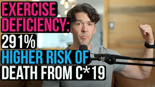 Exercise Isn’t a Conspiracy Theory, It Reduces C*19 Death Risk 291%