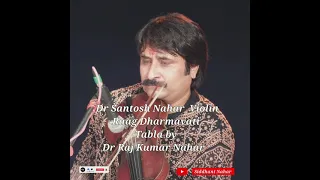 Dr Santosh Nahar | Violin | Raag Dharmavati |