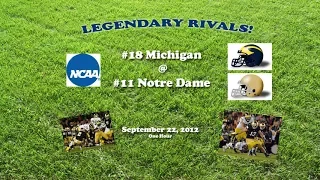 2012 Michigan @ Notre Dame One Hour