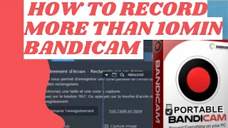 How to Record more than 10 minutes bandicam / How to download bandicam For Free LINKS BELLOW