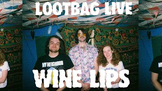 LootBag Live - Episode 1 - Wine Lips