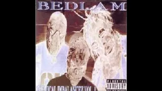 Bedlam - Chemical Imbalances Vol 1 ( Mentality Records Version )