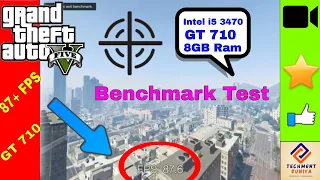 How GTA V Works In GT 710 | Performance Of GTA 5 On GT 710 Graphic Card | Frame Rates 60+ FPS  GTA 5