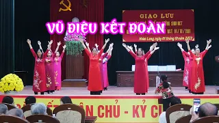 Vũ Điệu Kết Đoàn | CLB Dưỡng Sinh Thôn Hòa Mục | Giao Lưu Kỷ Niệm Ngày QT Người Cao Tuổi 1/10