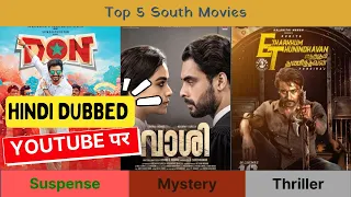 Top 5 New South Movies Hindi Dubbed Available On Youtube Mystery Suspense Thriller ET Vaashi  Don