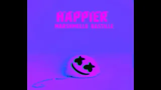 Happier - Marshmello & Bastille (slowed)