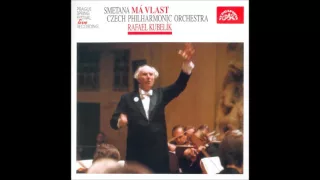 Smetana - Ma Vlast (My Country) - Kubelik, Czech Philharmonic (1990 Live) Reamstered by Fafner