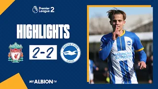 PL2 Highlights: Liverpool 2 Albion 2