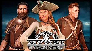 The Story Of New World - #1: The Island Of Aeternum