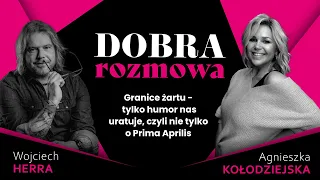 Granice żartu -  tylko humor nas uratuje, czyli nie tylko o Prima Aprilis