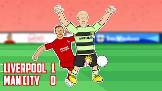 LIVERPOOL BEAT MAN CITY (Salah Goal, Alisson Pass, Haaland's Nuts 1-0 Goals Highlights Cartoon)