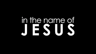 IN THE NAME OF JESUS // Pastor Cecil Mathew