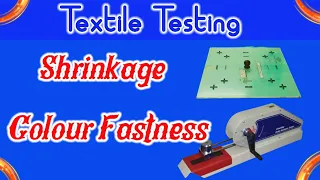 Textile Testing Process Shrinkage/Colour Fastness