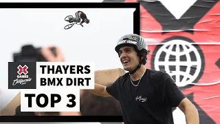 Thayers BMX Dirt: TOP 3 | X Games California 2023