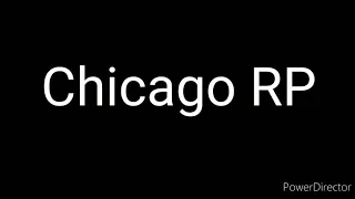 Chicago RP (Trailer 2)