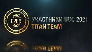 [2nd Place] TITAN TEAM | ADULTS | UOC 2021