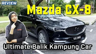 Mazda CX-8 Review | TopGear Malaysia