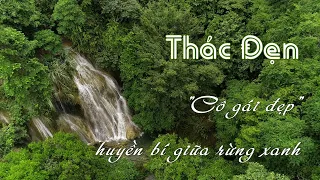 Thác Đẹn, xã Thành Minh –“cô gái đẹp”  giữa rừng xanh | PTTH Thanh Hóa