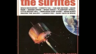 The Surfites -Escapades In Space. [Full Album]