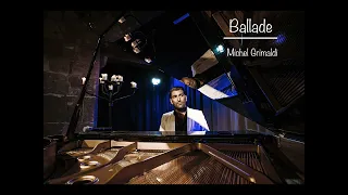 Ballade - Michel Grimaldi