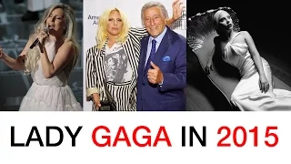 Lady Gaga 2015 Recap! Oscars, Grammys, American Horror Story