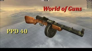 Let's play —  World of Guns: PPD-40 (disassembly) / Мир Оружия: ППД-40 (разборка)