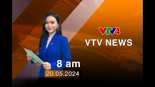 VTV News 8h - 20/05/2024 | VTV4