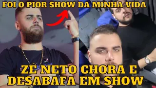 Zé Neto CHORA em SHOW e DESABAFA “Foi o pior show da minha vida”