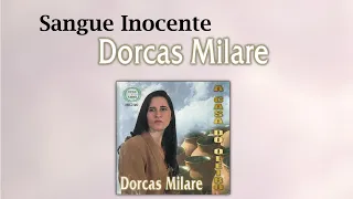 Dorcas Milaré - Sangue Inocente